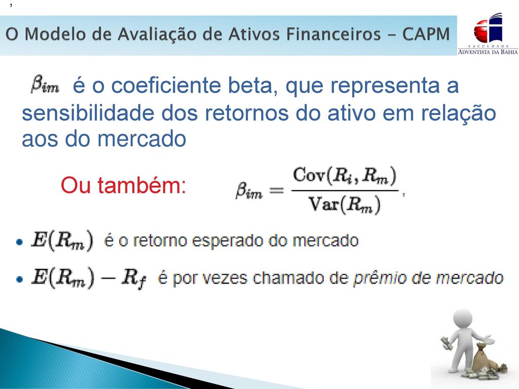 , O Modelo de Avaliação de Ativos Financeiros - CAPM.