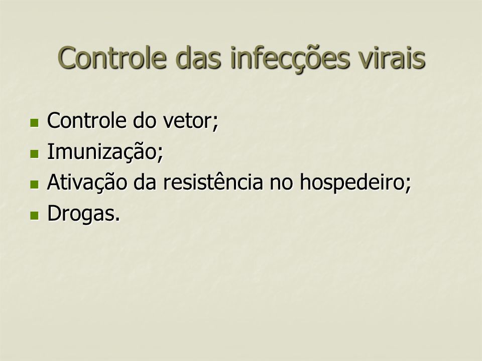 Controle das infecções virais