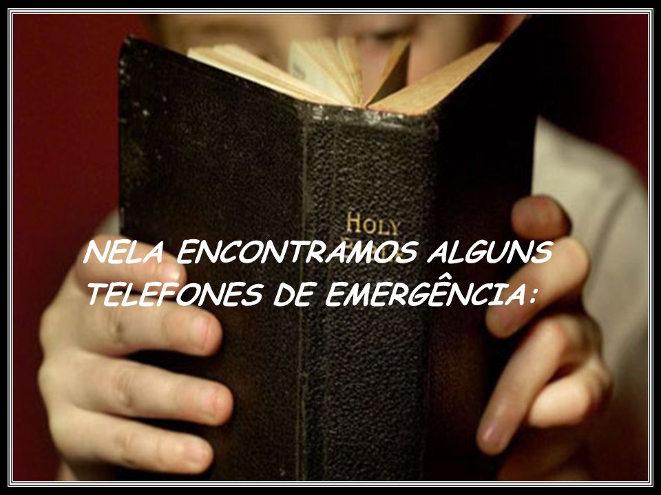 NELA ENCONTRAMOS ALGUNS TELEFONES DE EMERGÊNCIA:
