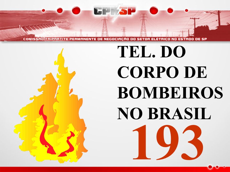 TEL. DO CORPO DE BOMBEIROS NO BRASIL