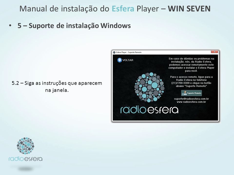 Manual de instalação do Esfera Player – WIN SEVEN