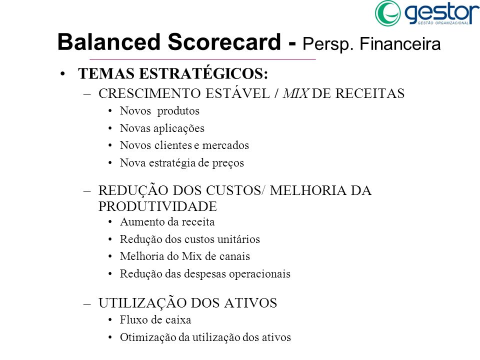 Balanced Scorecard - Persp. Financeira