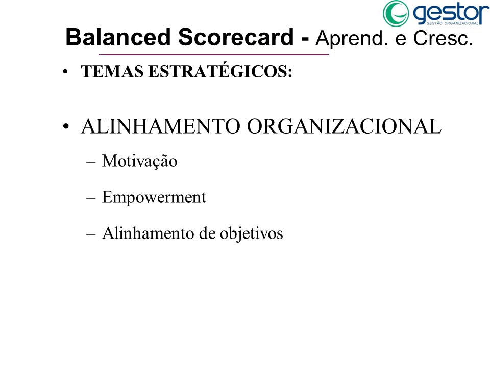 Balanced Scorecard - Aprend. e Cresc.