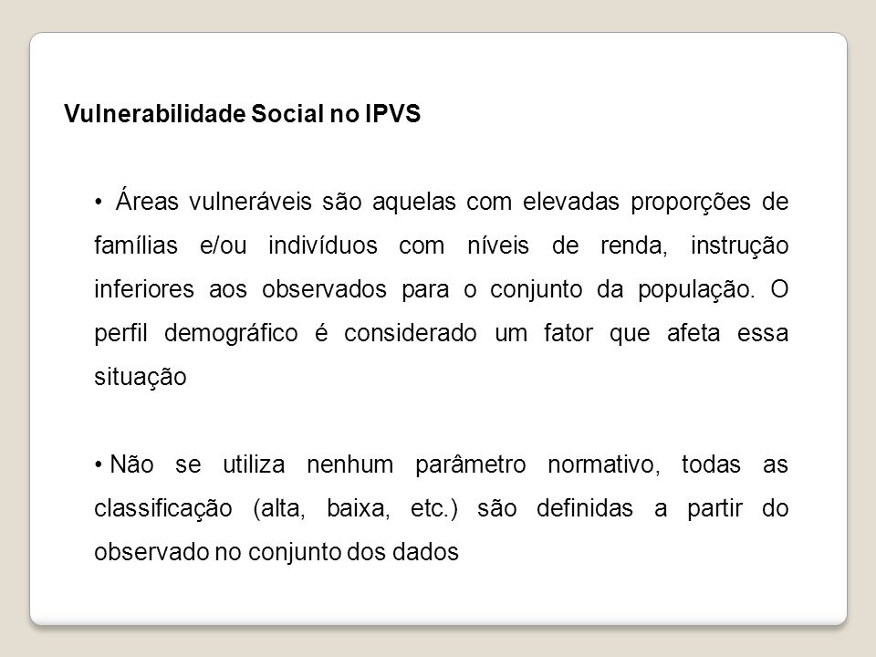 Vulnerabilidade Social no IPVS