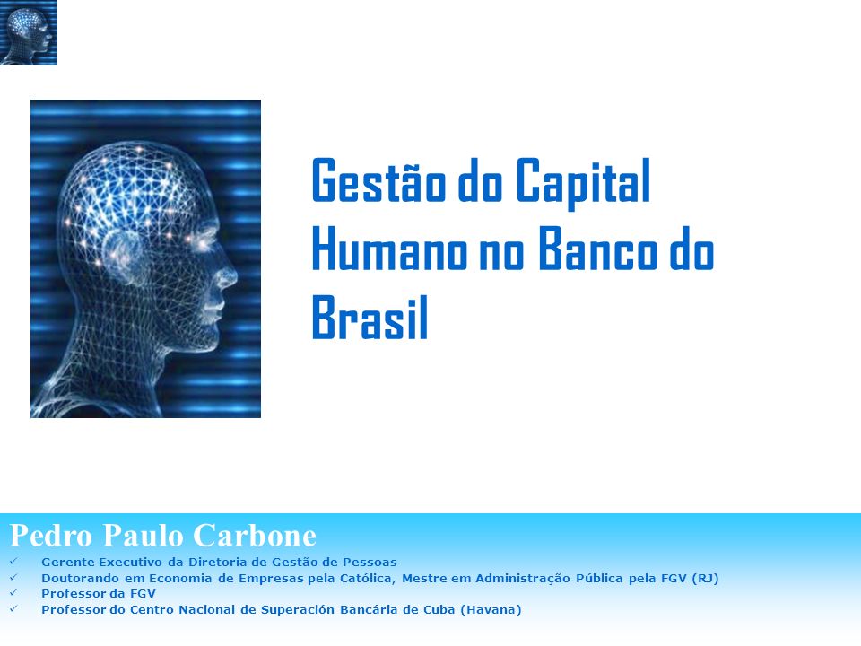 Gestão do Capital Humano no Banco do Brasil