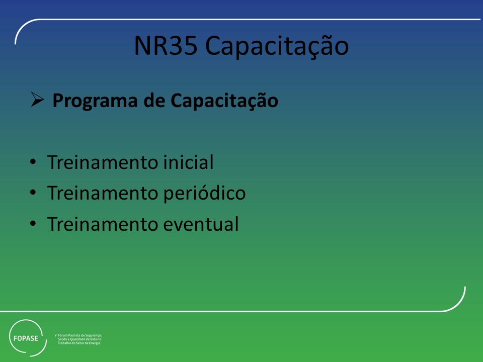 NR35 Capacitação Programa de Capacitação Treinamento inicial