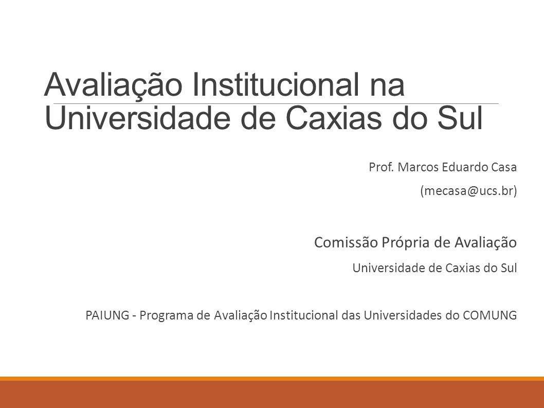 Avaliação Institucional na Universidade de Caxias do Sul