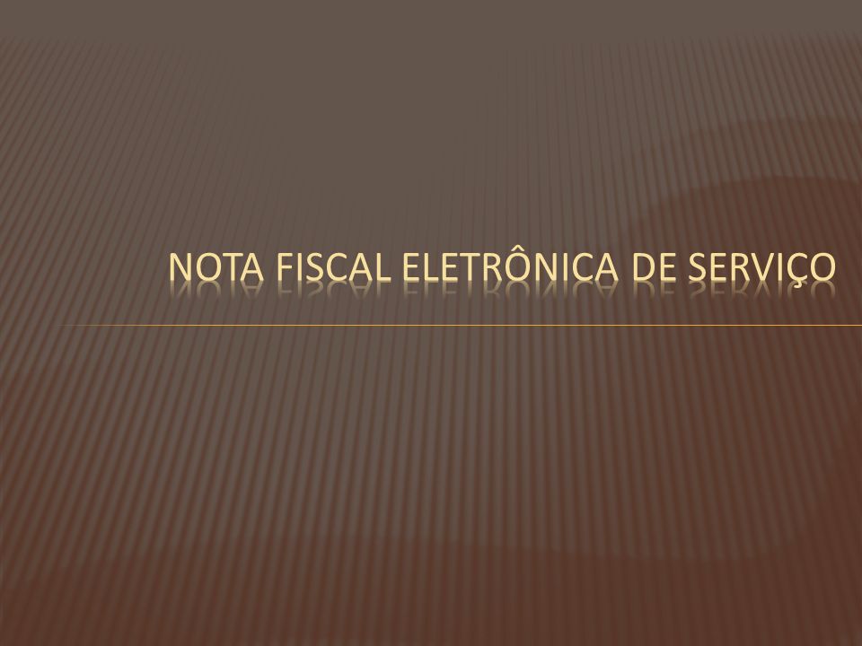 Nota fiscal eletrônica de serviço