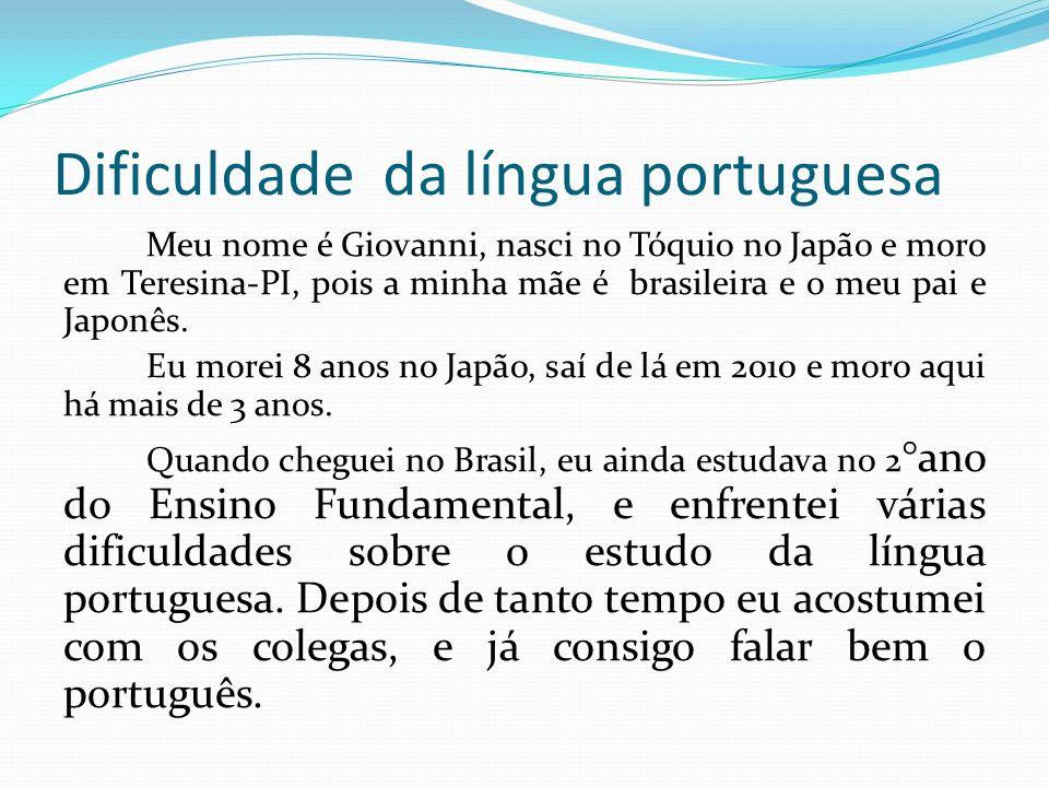 Dificuldade da língua portuguesa