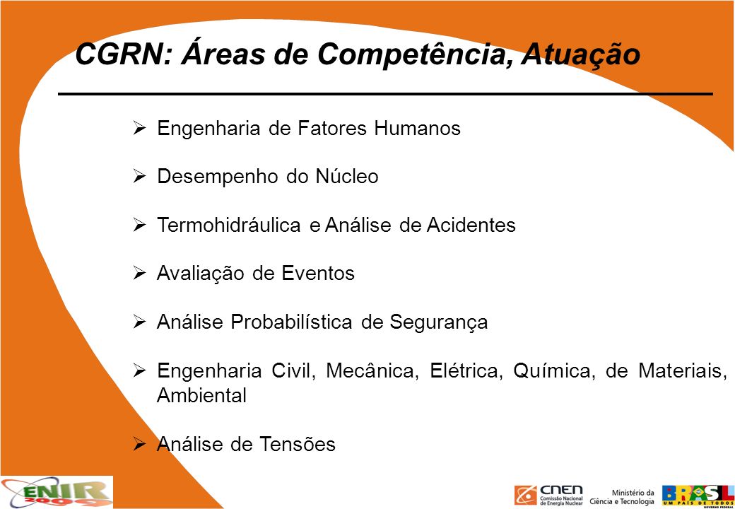 CGRN: Áreas de Competência, Atuação