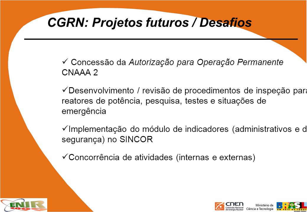 CGRN: Projetos futuros / Desafios