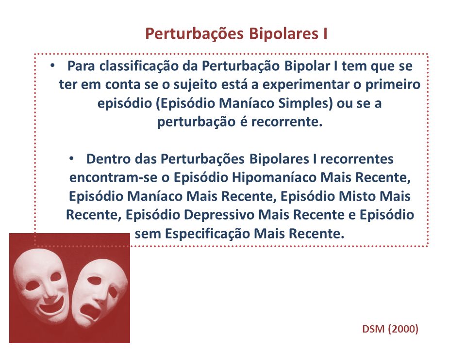 Perturbações Bipolares I