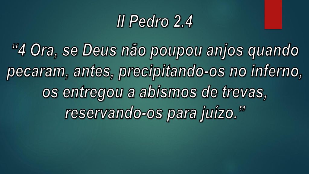 II Pedro 2.4