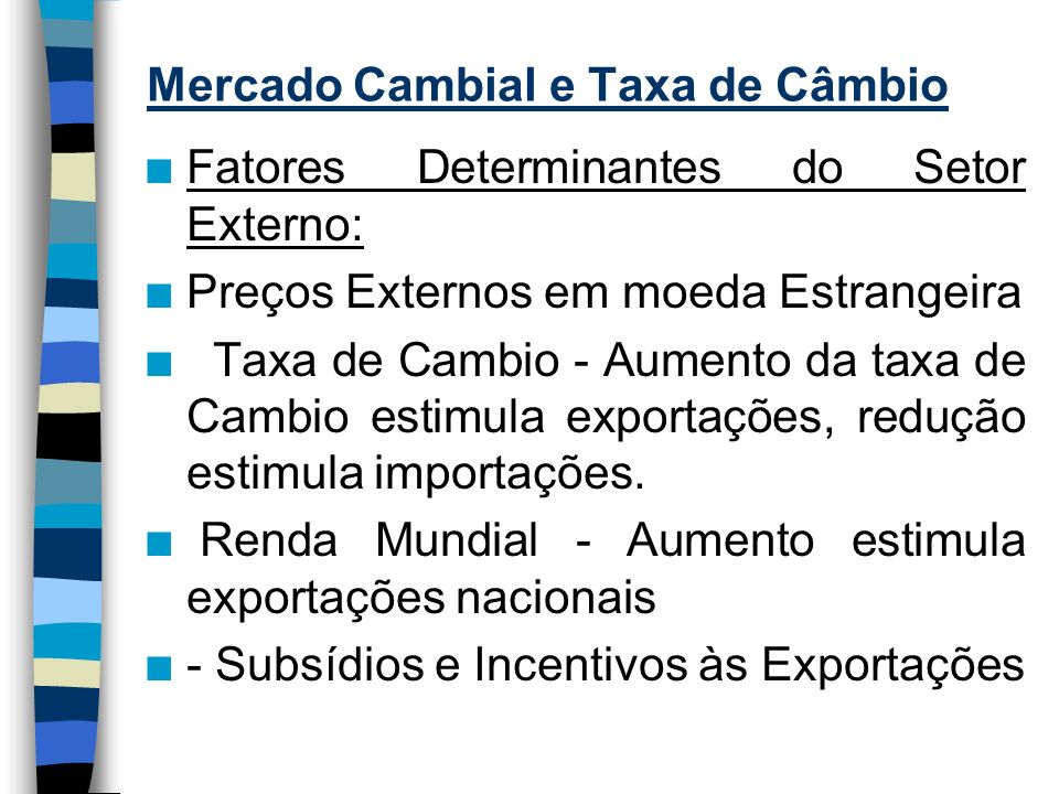 Mercado Cambial e Taxa de Câmbio
