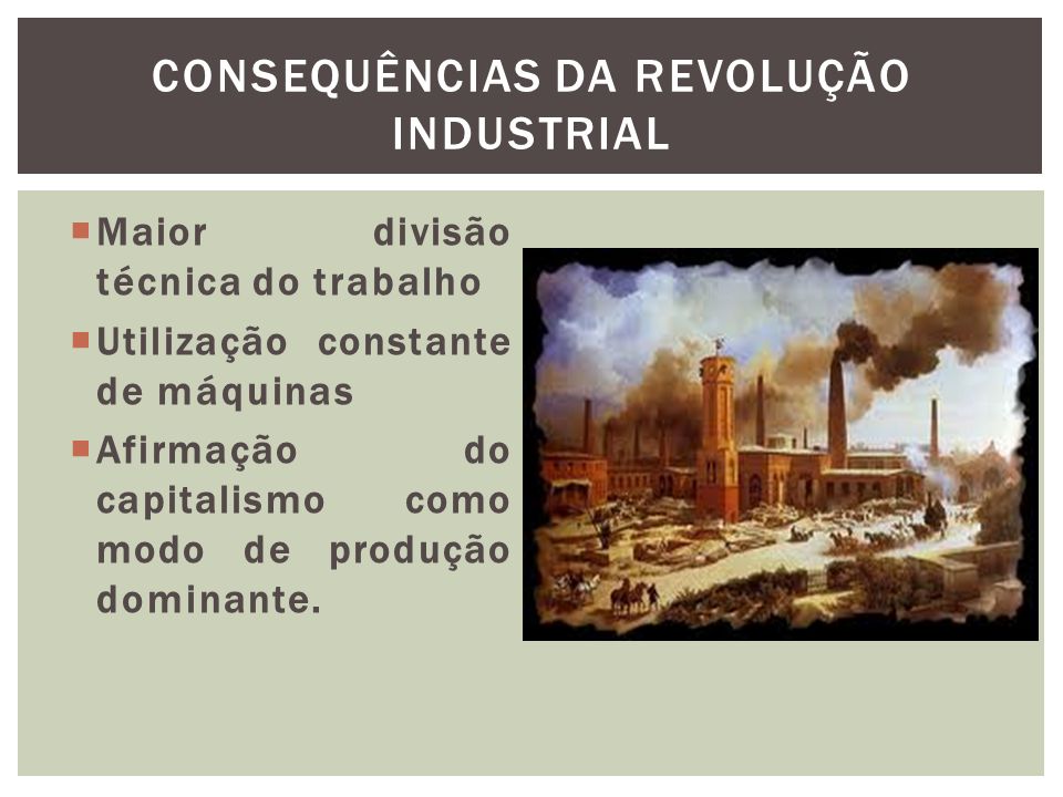 Consequências da Revolução Industrial