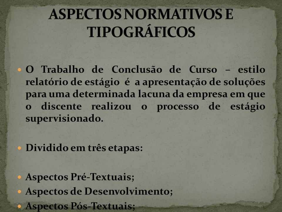 ASPECTOS NORMATIVOS E TIPOGRÁFICOS