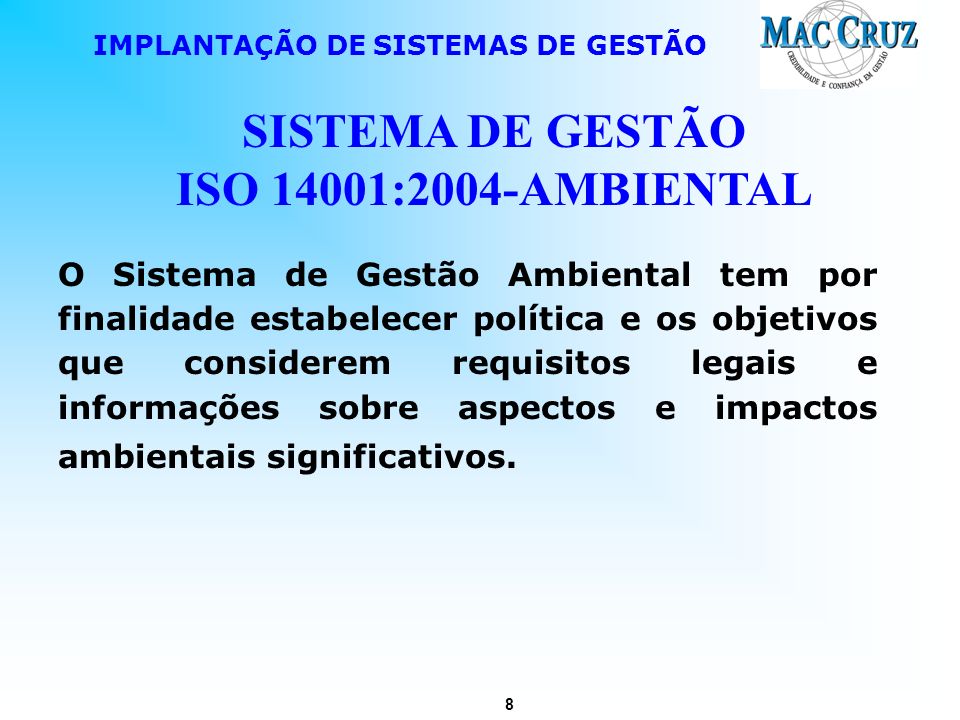 SISTEMA DE GESTÃO ISO 14001:2004-AMBIENTAL