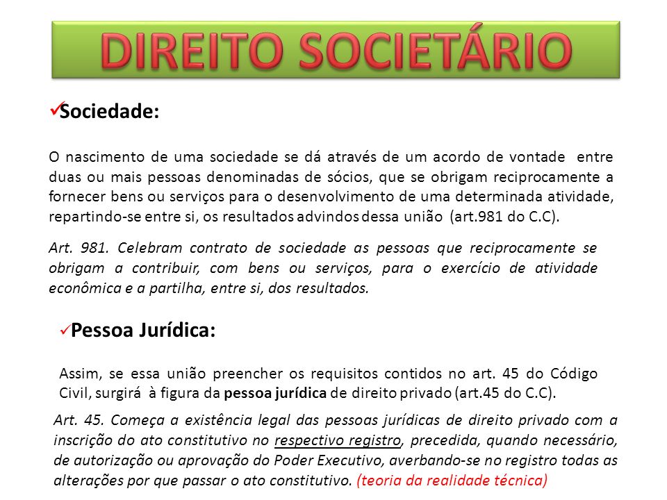 DIREITO SOCIETÁRIO Sociedade: