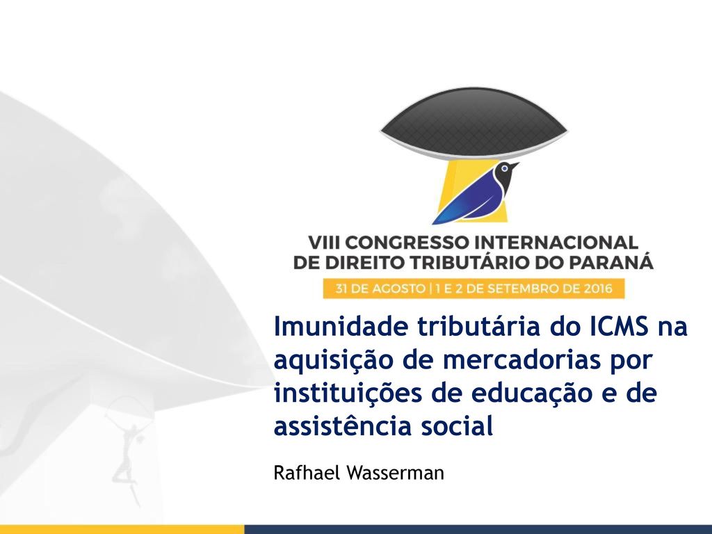 Imunidade tributária do ICMS na aquisição de mercadorias por instituições de educação e de assistência social