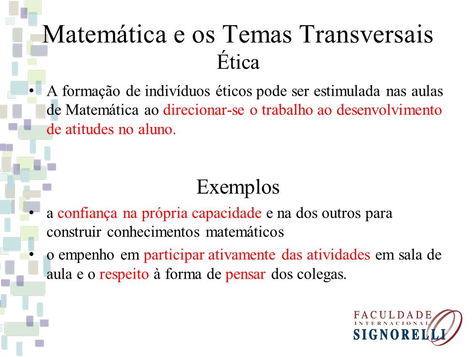 Matemática e os Temas Transversais Ética