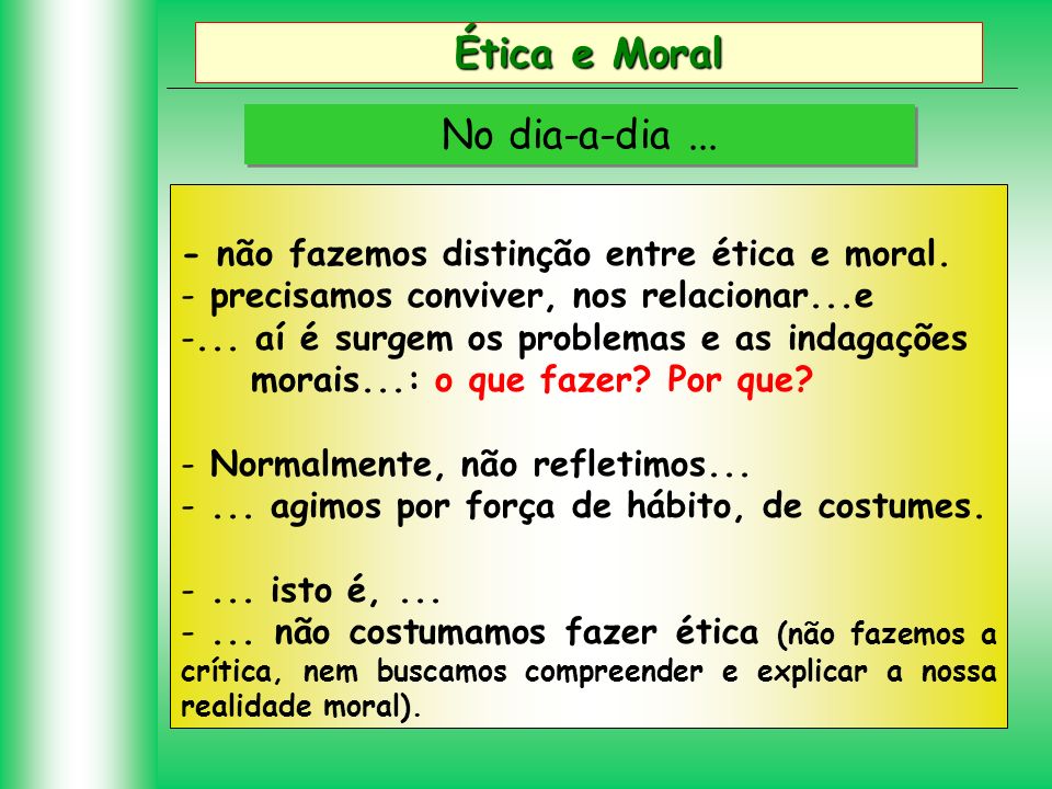 Ética e Moral No dia-a-dia ...