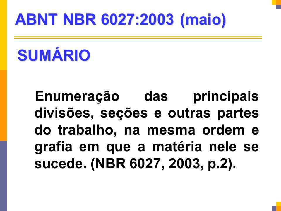ABNT NBR 6027:2003 (maio) SUMÁRIO