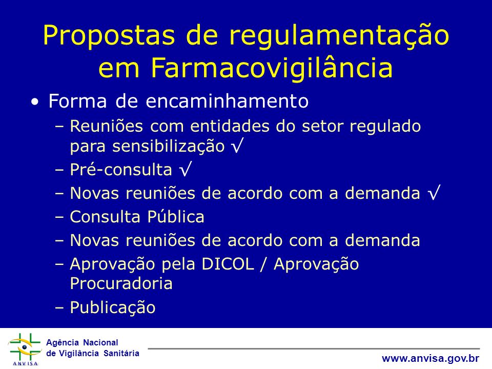 Propostas de regulamentação em Farmacovigilância