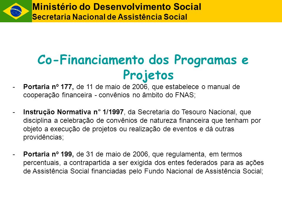 Co-Financiamento dos Programas e Projetos