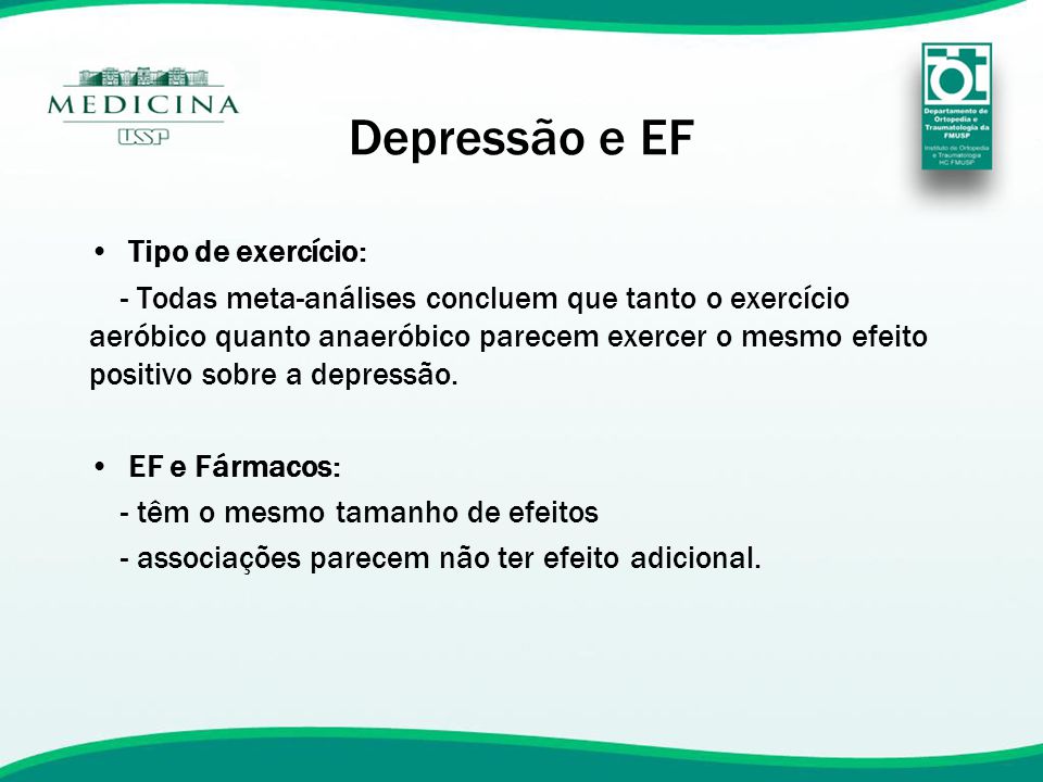 Depressão e EF Tipo de exercício: