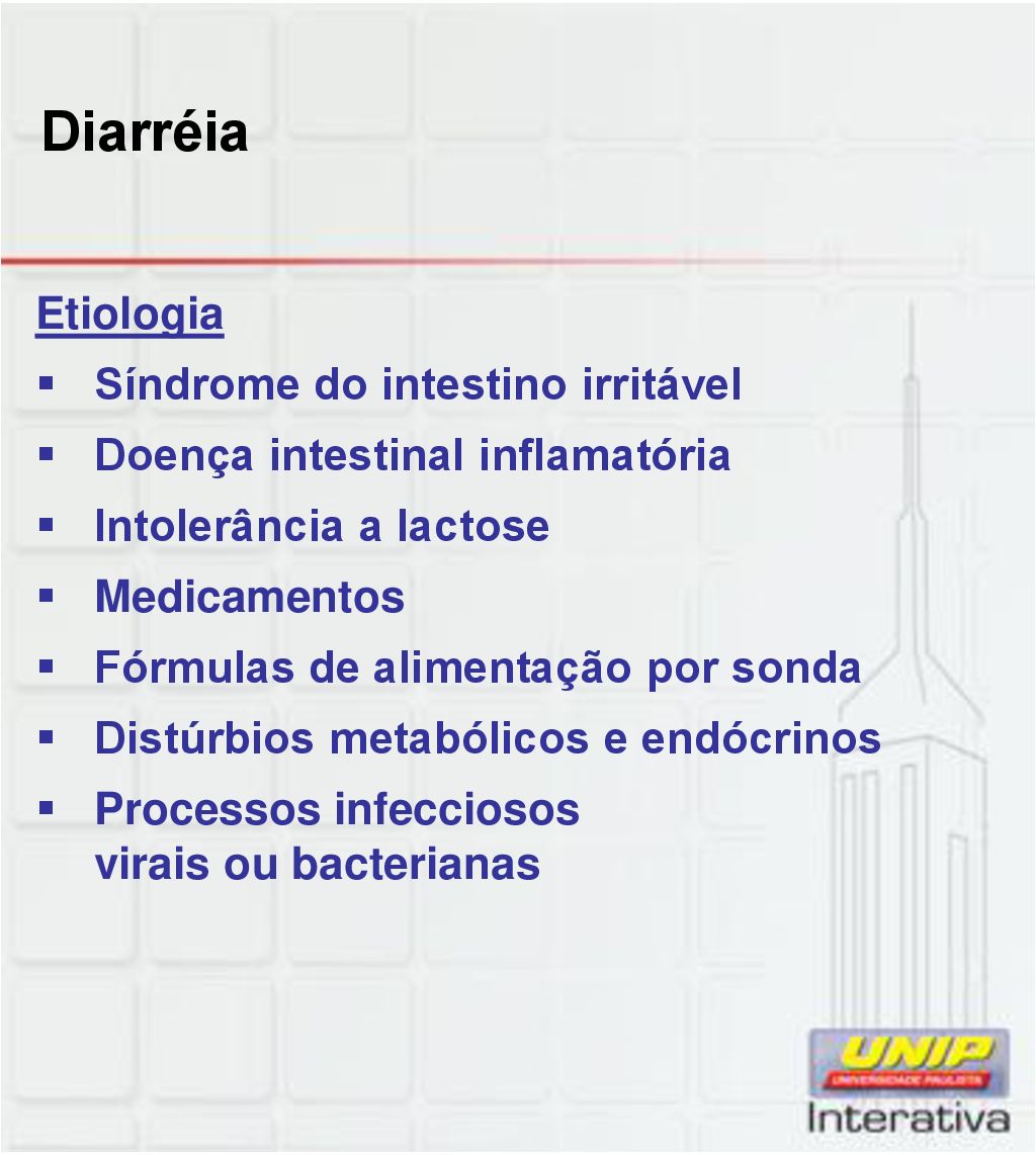 Diarréia Etiologia Síndrome do intestino irritável