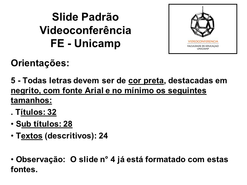 Slide Padrão Videoconferência FE - Unicamp