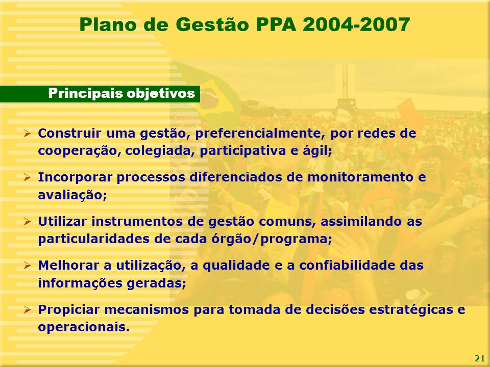 Plano de Gestão PPA Principais objetivos