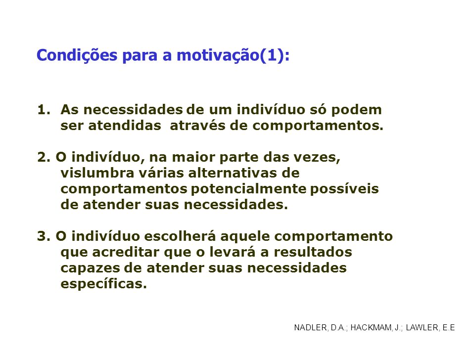 Condições para a motivação(1):