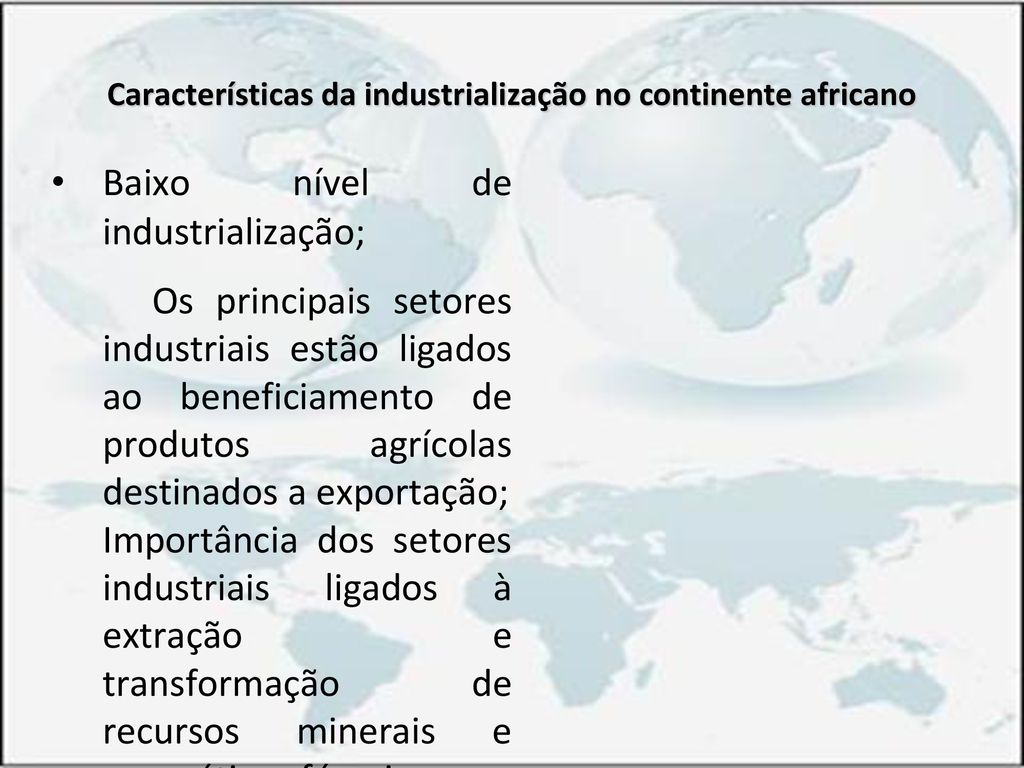 Características da industrialização no continente africano