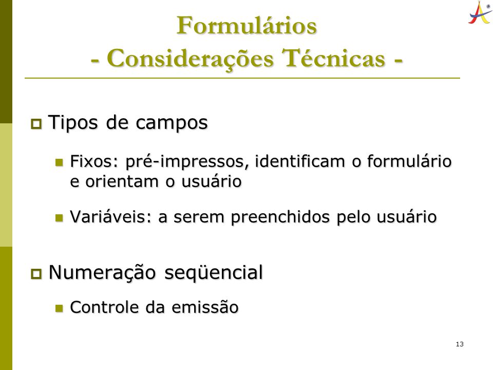 Formulários - Considerações Técnicas -