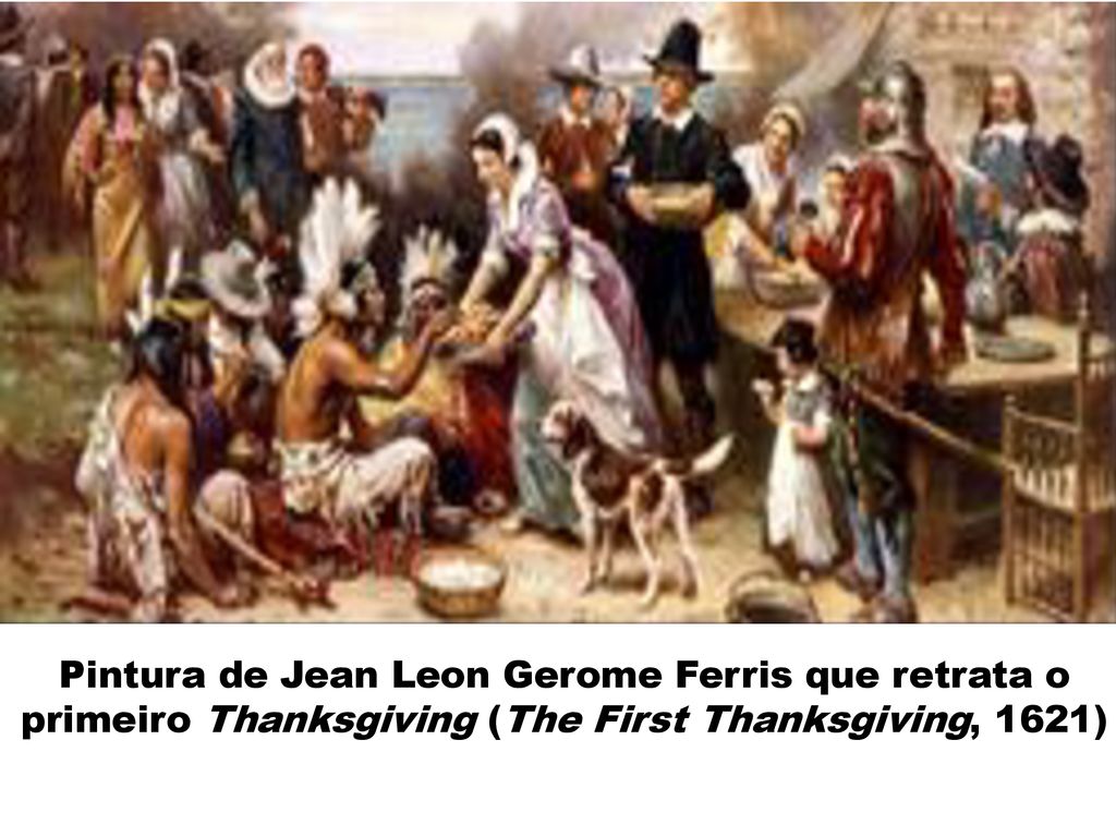 Pintura de Jean Leon Gerome Ferris que retrata o primeiro Thanksgiving (The First Thanksgiving, 1621)