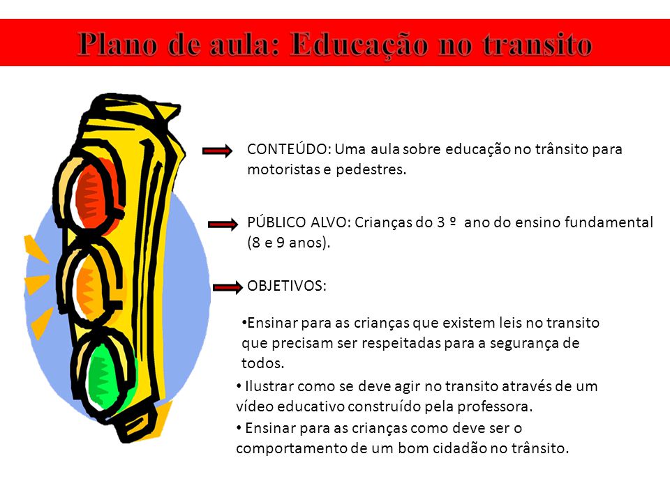 Plano de aula: Educação no transito