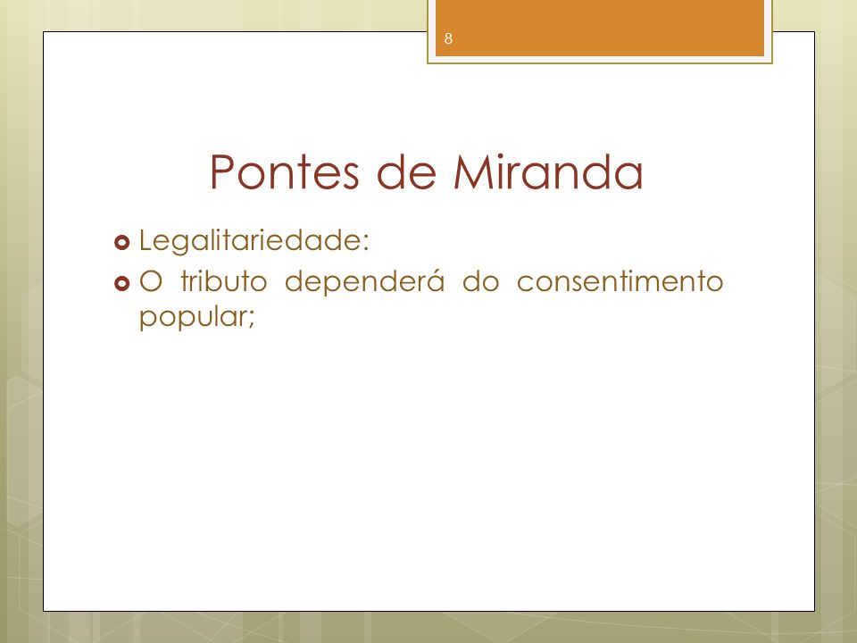 Pontes de Miranda Legalitariedade: