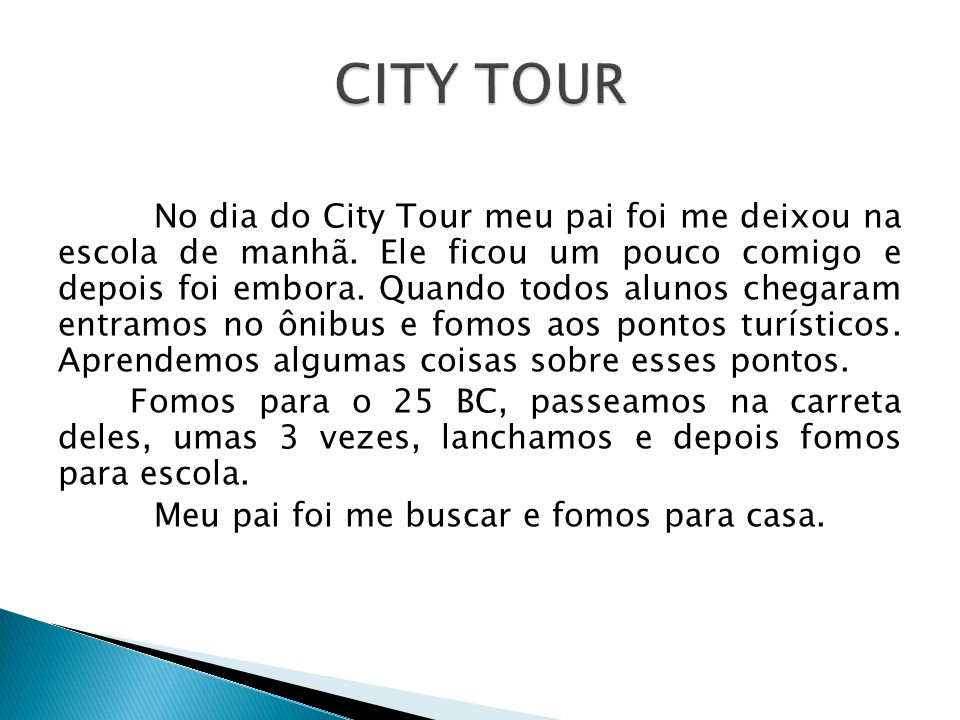 CITY TOUR