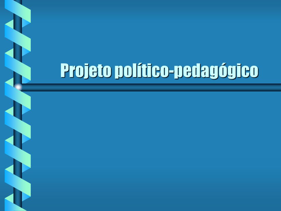 Projeto político-pedagógico