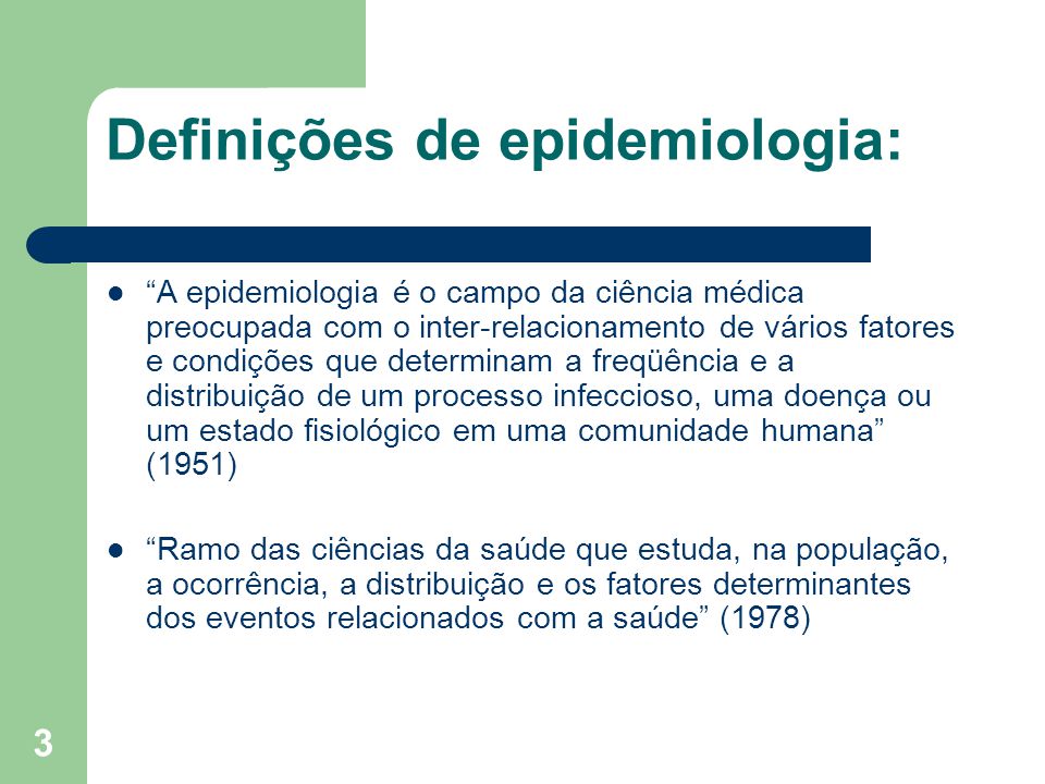 Definições de epidemiologia: