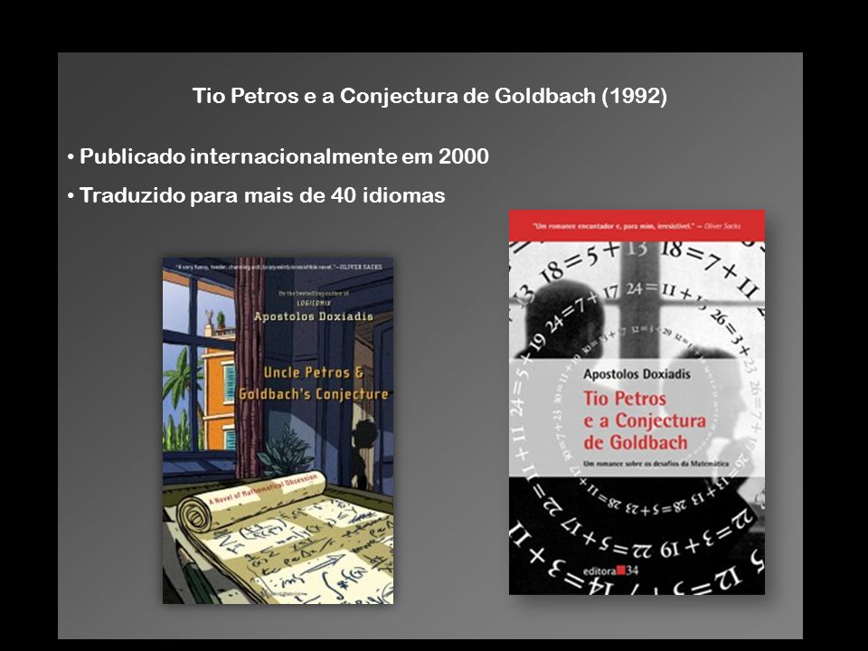 Tio Petros e a Conjectura de Goldbach (1992)
