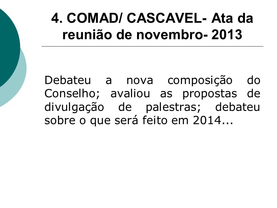 4. COMAD/ CASCAVEL- Ata da reunião de novembro- 2013