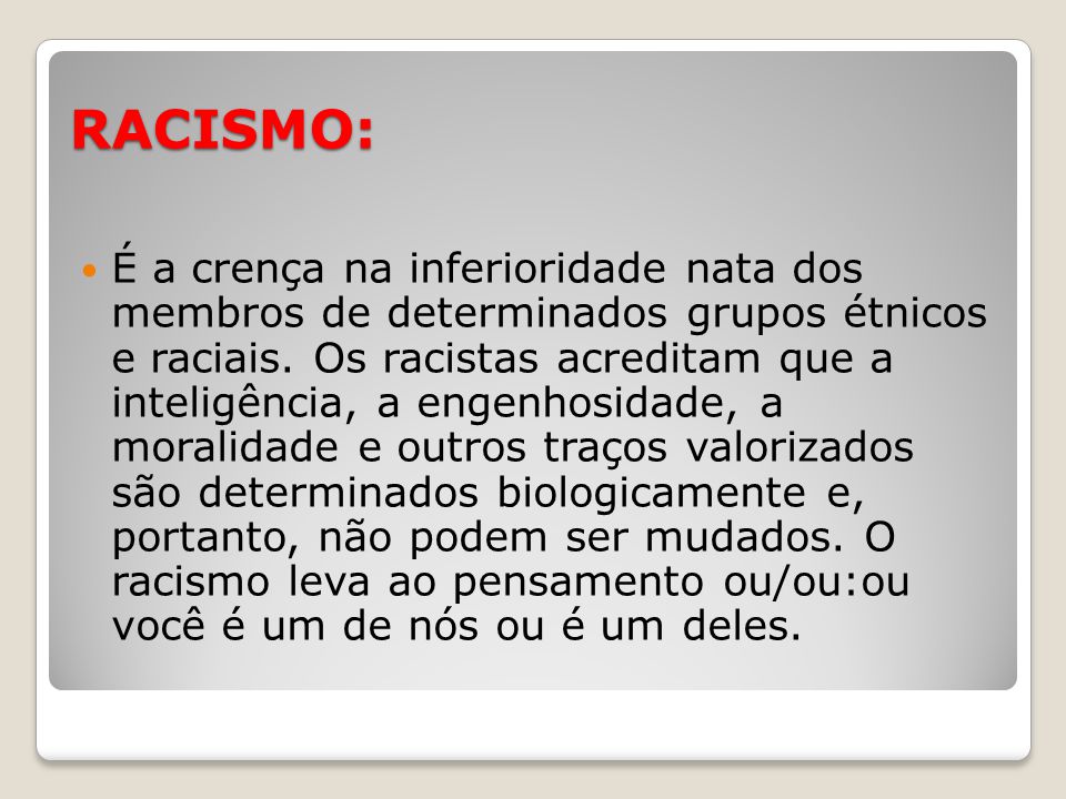 RACISMO: