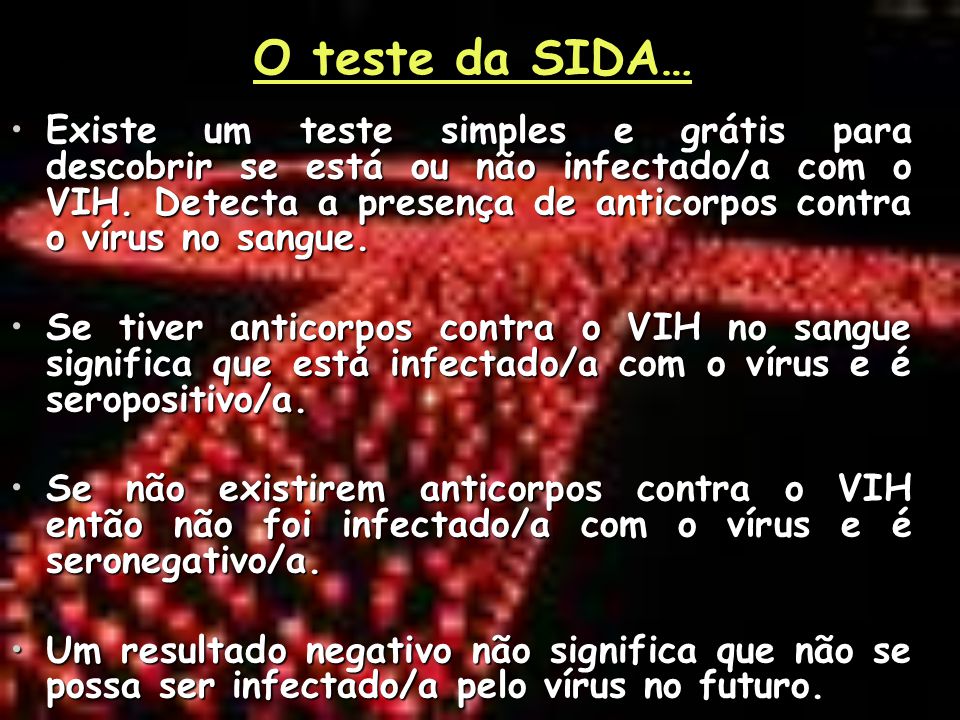 O teste da SIDA…