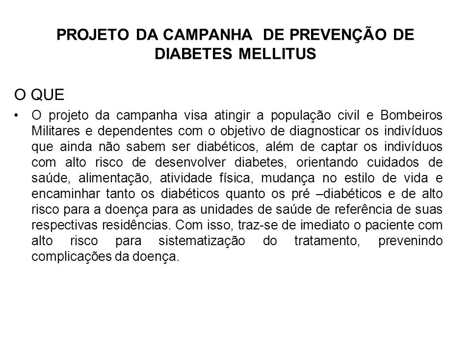 PROJETO DA CAMPANHA DE PREVENÇÃO DE DIABETES MELLITUS
