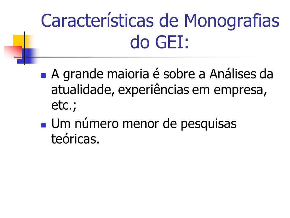 Características de Monografias do GEI: