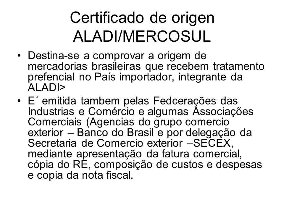 Certificado de origen ALADI/MERCOSUL