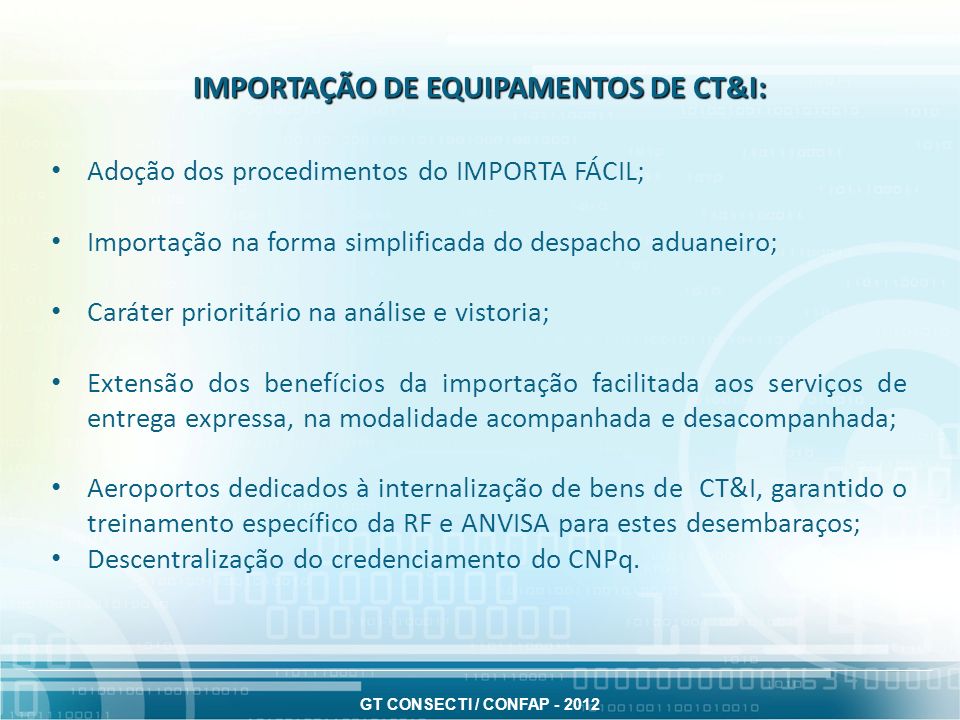 IMPORTAÇÃO DE EQUIPAMENTOS DE CT&I: