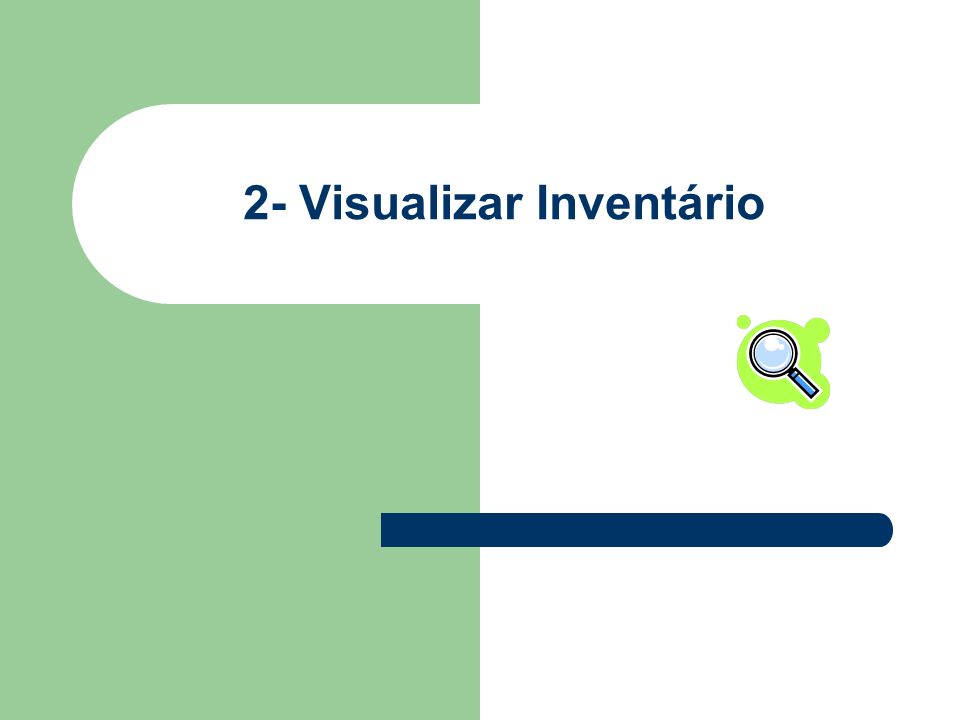 2- Visualizar Inventário